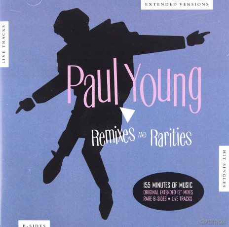 Paul Young: Remixes & Rarites [2CD]