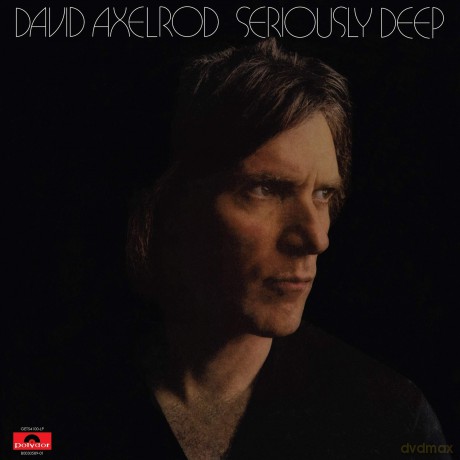David Axelrod: Seriously Deep [Winyl]