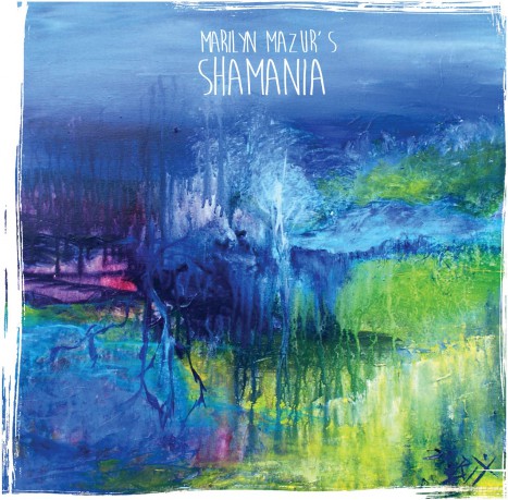 Marilyn Mazur: Shamania [Winyl]