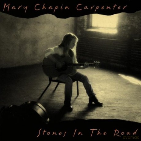 Mary Chapin Carpenter: Stones In The Road [CD]
