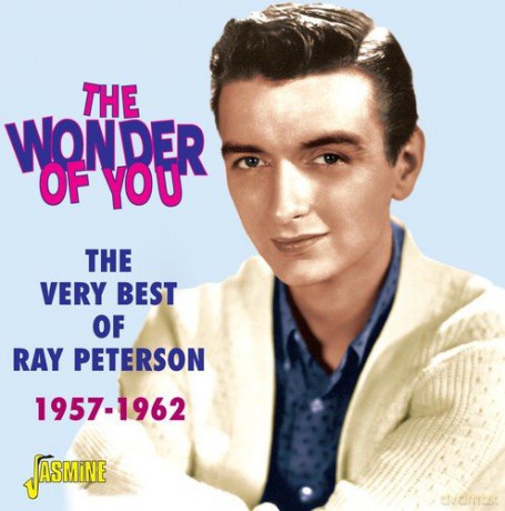 Ray Peterson: The Wonder Of You [CD]