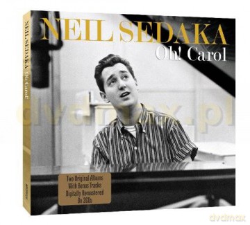 Neil Sedaka: Oh Carol [2CD]
