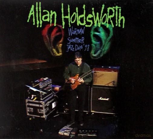 Allan Holdsworth: Warsaw Summer Jazz Days 98 [CD]+[DVD]