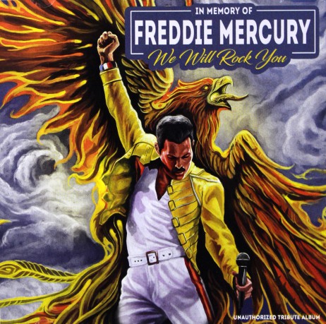 We Will Rock You - In Memory Of Freddy Mercury [CD]