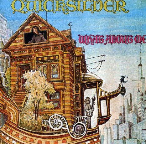 Quicksilver Messenger Service: What About Me [CD]