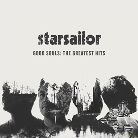 Starsailor: Good Souls: The Greatest Hits [CD]