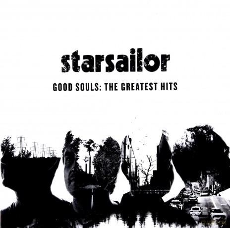 Starsailor: Good Souls: The Greatest Hits [CD]