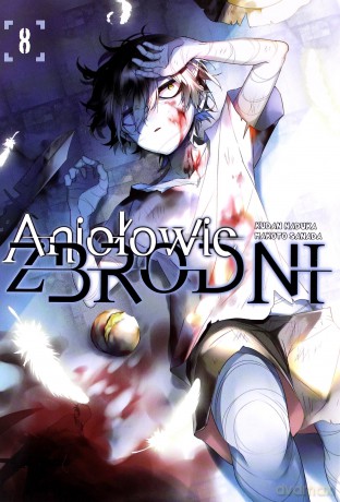 Aniołowie zbrodni (Tom 8) - Makoto Sanada [KOMIKS]