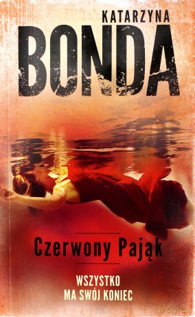 Czerwony pająk. Cztery żywioły Saszy Załuskiej (Tom 4) (pocket) - Katarzyna Bonda [KSIĄŻKA]