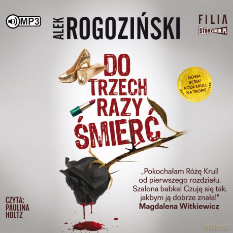 Do trzech razy śmierć. Róża Krull na tropie (Tom 1) - Alek Rogoziński [AUDIOBOOK]