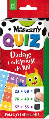 Dodaję i odejmuję do 100. Magiczny quiz [KSIĄŻKA]