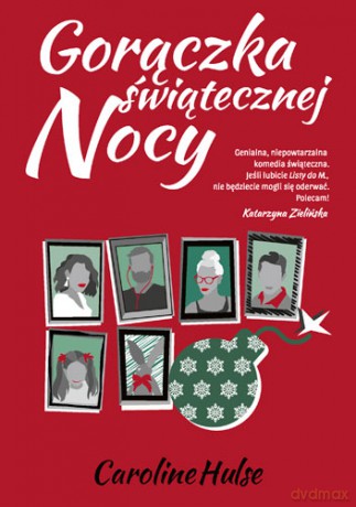 Gorączka świątecznej nocy - Caroline Hulse [KSIĄŻKA]