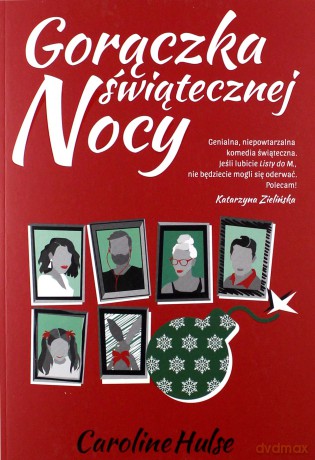 Gorączka świątecznej nocy - Caroline Hulse [KSIĄŻKA]