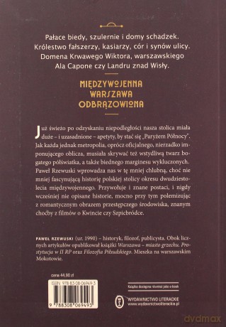 Grzechy Paryża Północy. Mroczne życie przedwojennej Warszawy - Paweł Rzewuski [KSIĄŻKA]