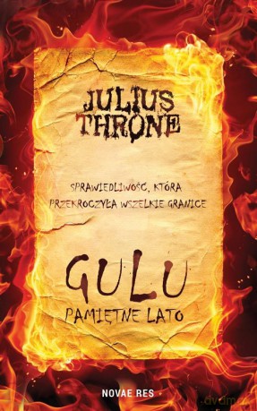 Gulu. Pamiętne lato - Julius Throne [KSIĄŻKA]