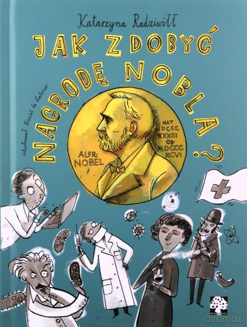 Jak zdobyć nagrodę Nobla - Katarzyna Radziwiłł [KSIĄŻKA]