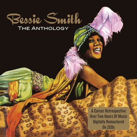 Bessie Smith: The Anthology [2CD]