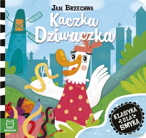 Kaczka dziwaczka - Jan Brzechwa [KSIĄŻKA]