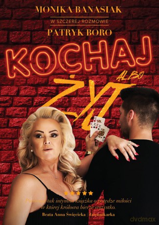 Kochaj albo żyj. Królowa bierze wszystko - Patryk Boro, Monika Banasiak [KSIĄŻKA]