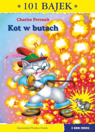 Kot w butach. 101 bajek - Charles Perrault, Wiesław Drabik [KSIĄŻKA]