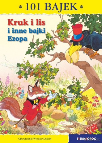 Kruk i lis. 101 bajek - Jean De La Fontaine, Wiesław Drabik [KSIĄŻKA]