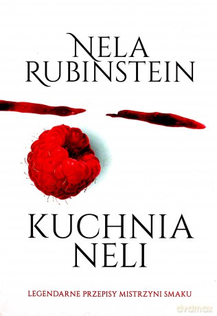 Kuchnia Neli - Aniela Rubinstein [KSIĄŻKA]