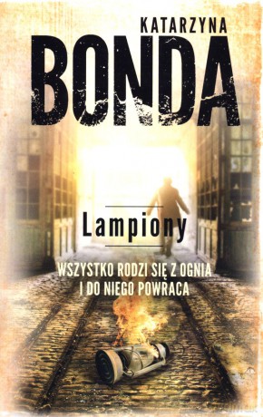 Lampiony. Cztery żywioły Saszy Załuskiej (Tom 3) (pocket) - Katarzyna Bonda [KSIĄŻKA]