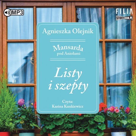 Listy i szepty. Mansarda pod Aniołami (Tom 2) - Agnieszka Olejnik [AUDIOBOOK]