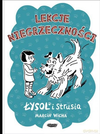 Łysol i strusia - Marcin Wicha [KSIĄŻKA]