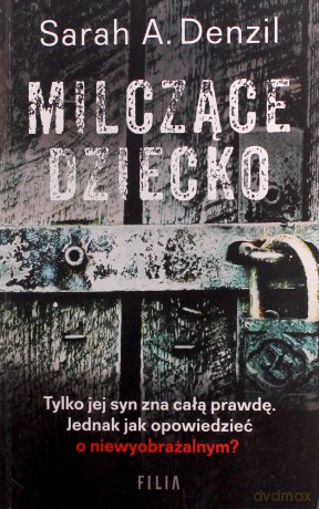 Milczące dziecko (pocket) - Sarah A. Denzil [KSIĄŻKA]