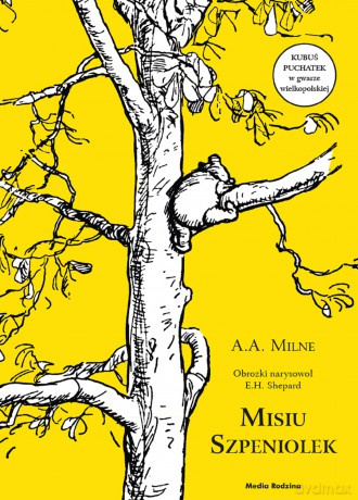 Misiu Szpeniolek - Alan Aleksander Milne [KSIĄŻKA]