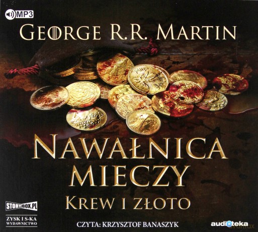Nawałnica mieczy część 2 Krew i złoto. Pieśń lodu i ognia (Tom 3) - George R.R. Martin [AUDIOBOOK]