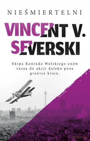 Nieśmiertelni - Vincent V. Severski [KSIĄŻKA]