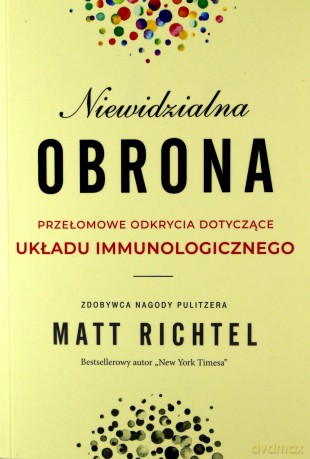 Niewidzialna obrona - Matt Richtel [KSIĄŻKA]