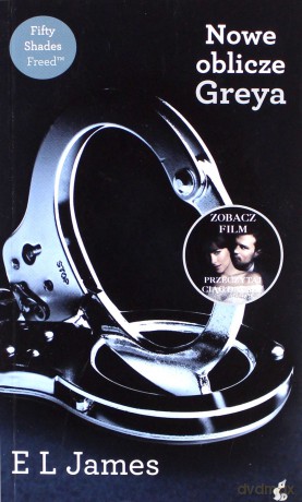 Nowe oblicze Greya (pocket) - E L James [KSIĄŻKA]