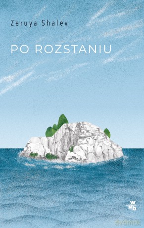 Po rozstaniu - Zeruya Shalev [KSIĄŻKA]