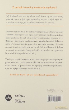 Pokonałem nerwicę. Historia mojego zmagania - Grzegorz Szaffer [KSIĄŻKA]