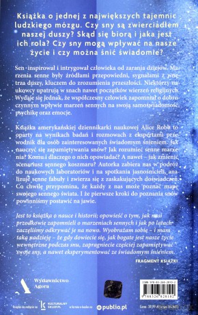 Siła snów. Jak śnić świadomie i zmienić swoje życie - Alice Robb [KSIĄŻKA]