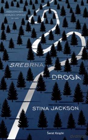 Srebrna droga - Stina Jackson [KSIĄŻKA]