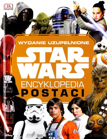 Star Wars encyklopedia postaci (Gwiezdne Wojny) [KSIĄŻKA]