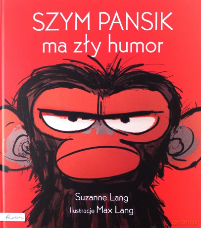 Szym pansik ma zły humor - Suzanne Lang [KSIĄŻKA]