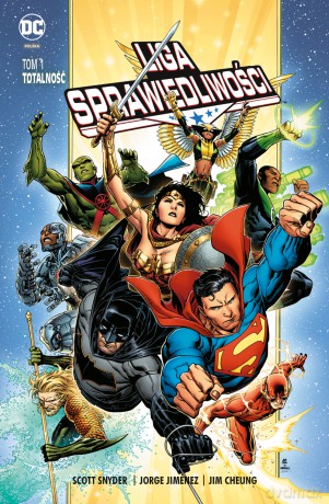 Totalność. Liga Sprawiedliwości (Tom 1) - Scott Snyder, Jorge Jimenez, Jim Heung [KOMIKS]