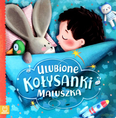 Ulubione kołysanki maluszka [KSIĄŻKA]