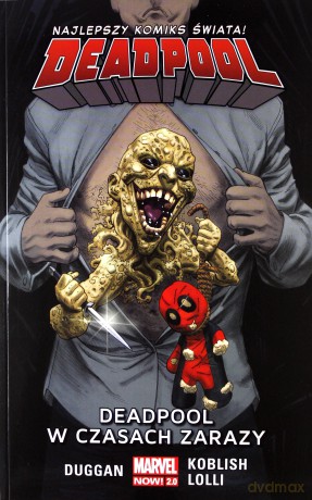 W czasach zarazy. Deadpool (Tom 6) - Gerry Duggan, Scott Koblish, Matteo Lolli [KOMIKS]