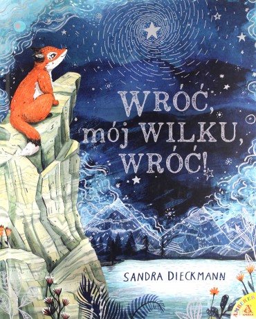 Wróć, mój wilku, wróć - Sandra Dieckmann [KSIĄŻKA]