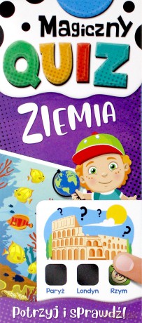 Ziemia. Magiczny quiz [KSIĄŻKA]