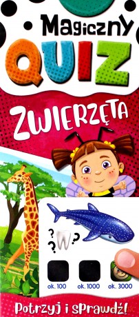 Zwierzęta. Magiczny quiz [KSIĄŻKA]