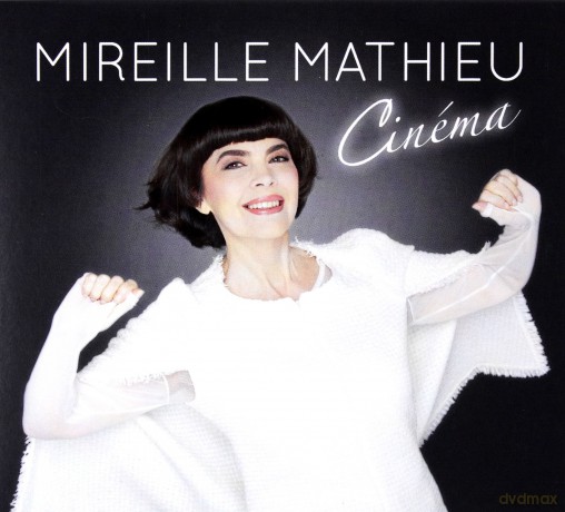 Mireille Mathieu: Cinéma [2CD]