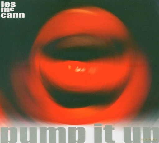 McCann, Les: Pump It Up [Winyl]