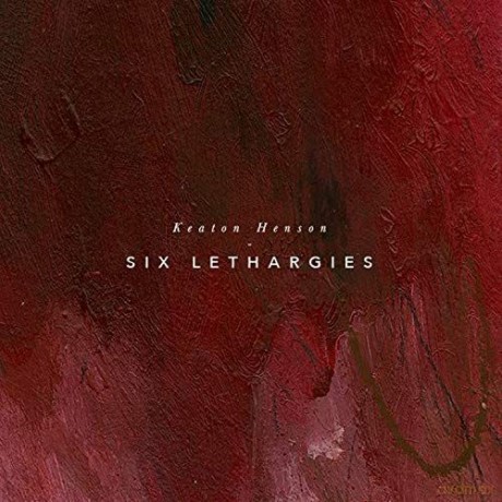 Keaton Henson: Six Lethargies [CD]